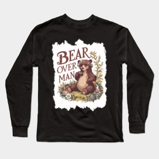 i choose the bear Long Sleeve T-Shirt